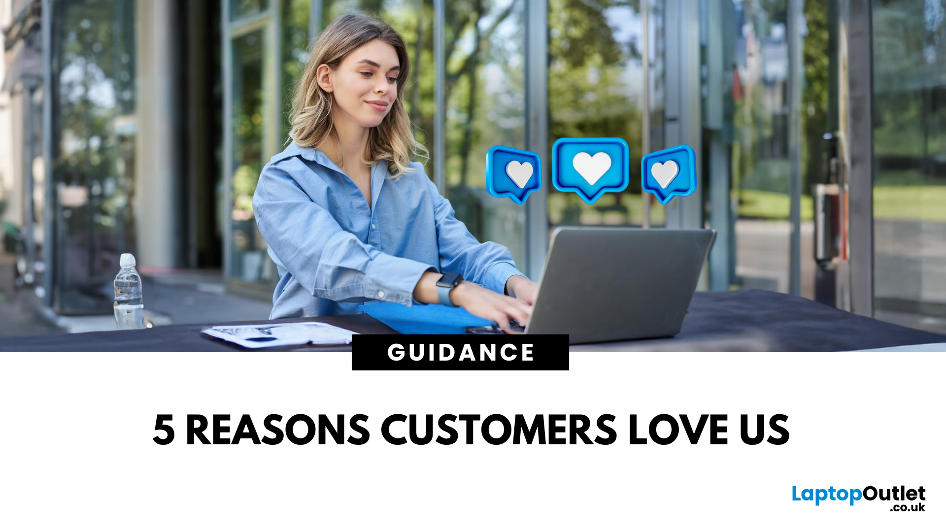 Why Shop with Laptop Outlet? 5 Reasons Customers Love Us