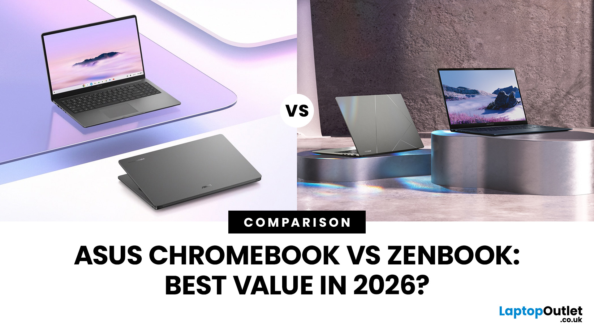 ASUS Chromebook vs ZenBook: Which Offers Better Value?