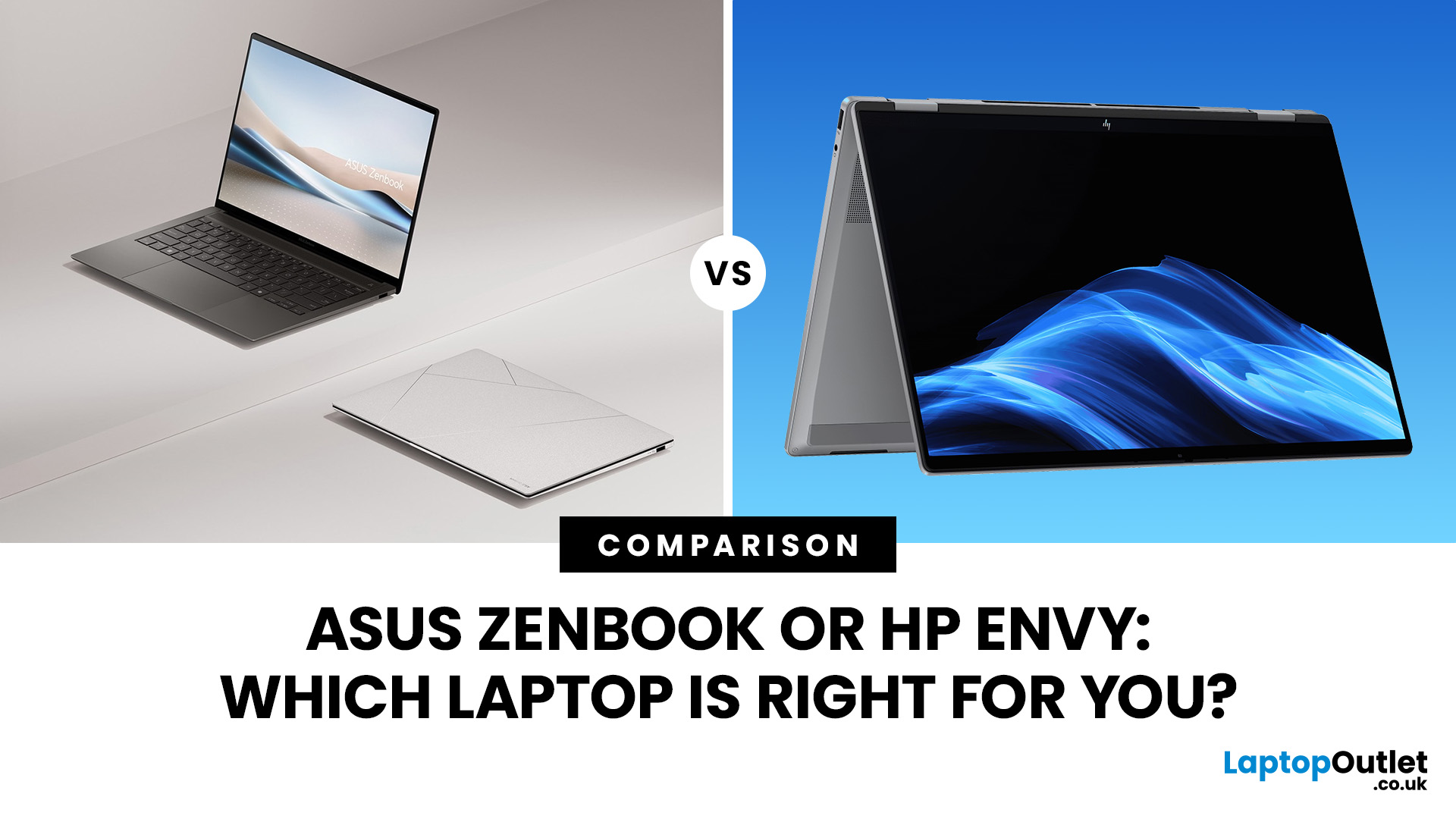 ASUS ZenBook vs HP ENVY: Which Laptop is Better?