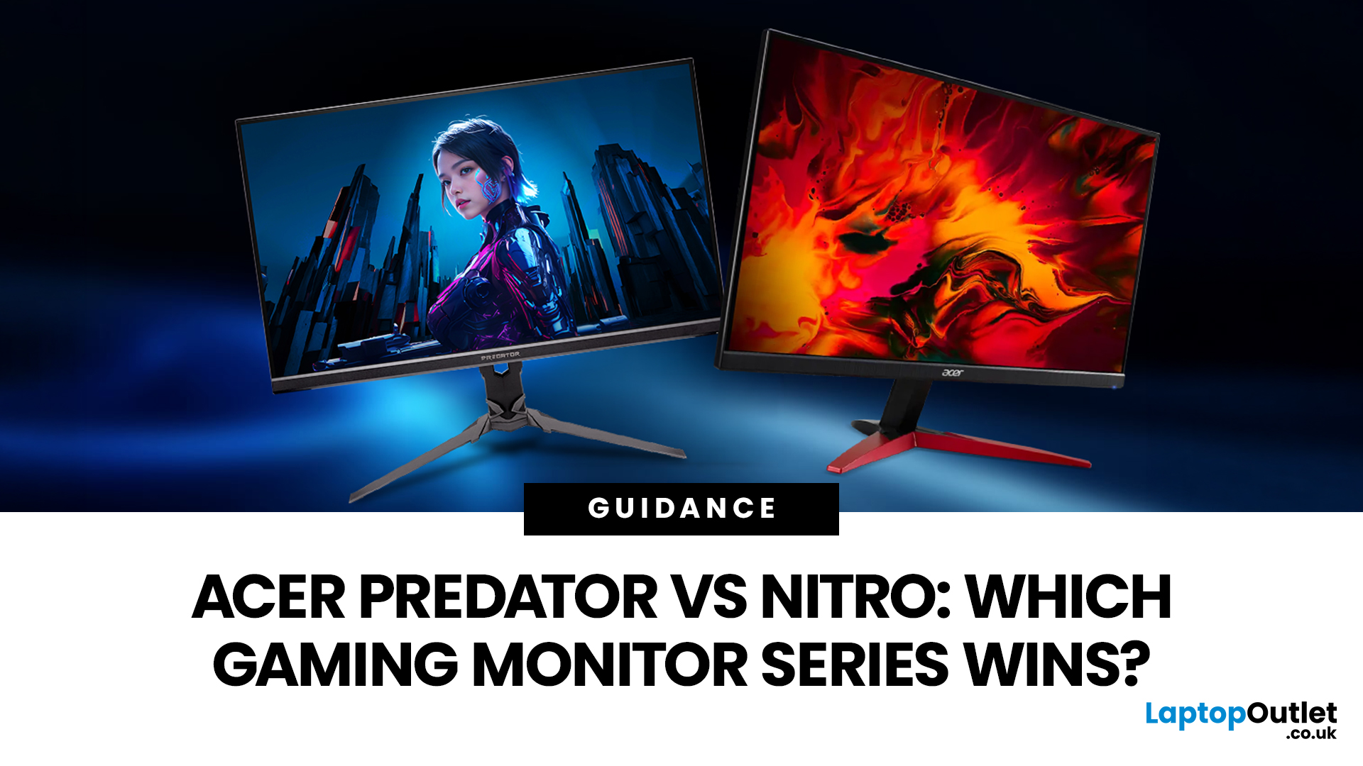 Acer Predator vs Nitro | Which Acer Gaming Monitor to Choose?