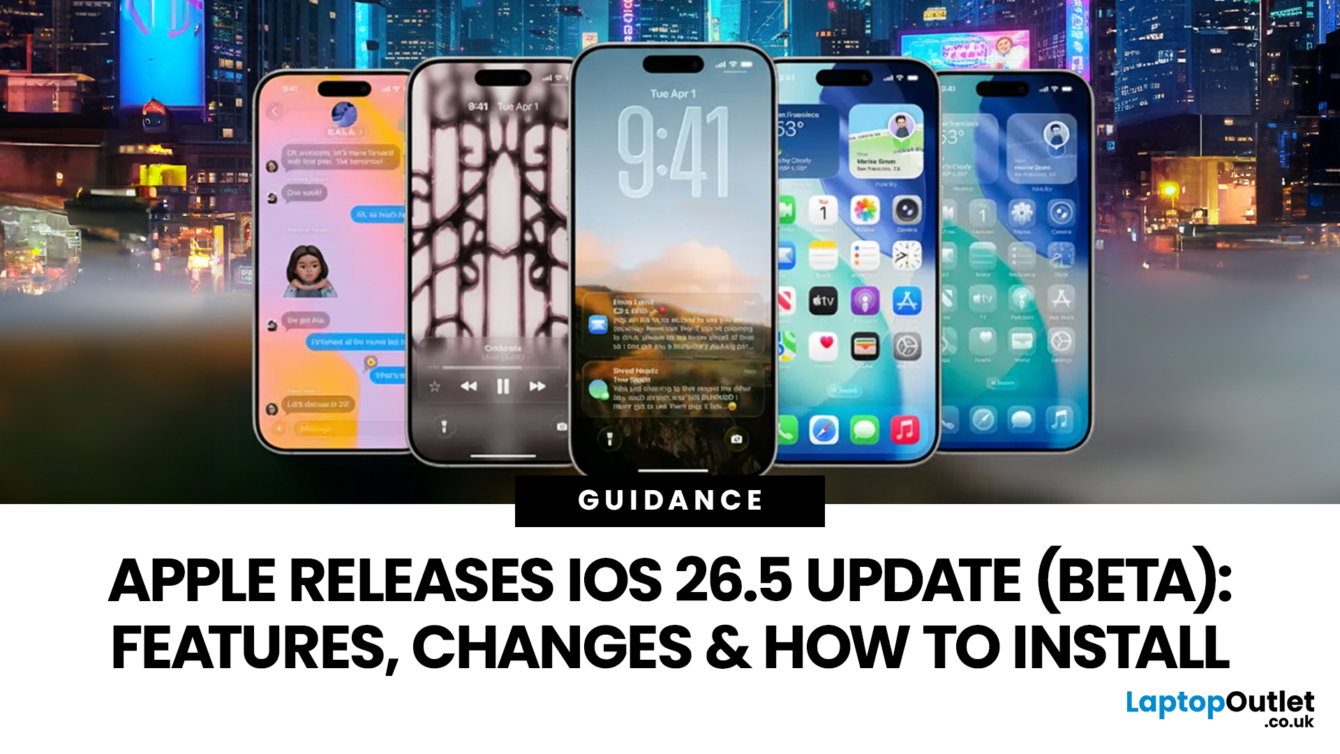 Apple Releases iOS 26.5 Beta: Features, Changes & How to Install