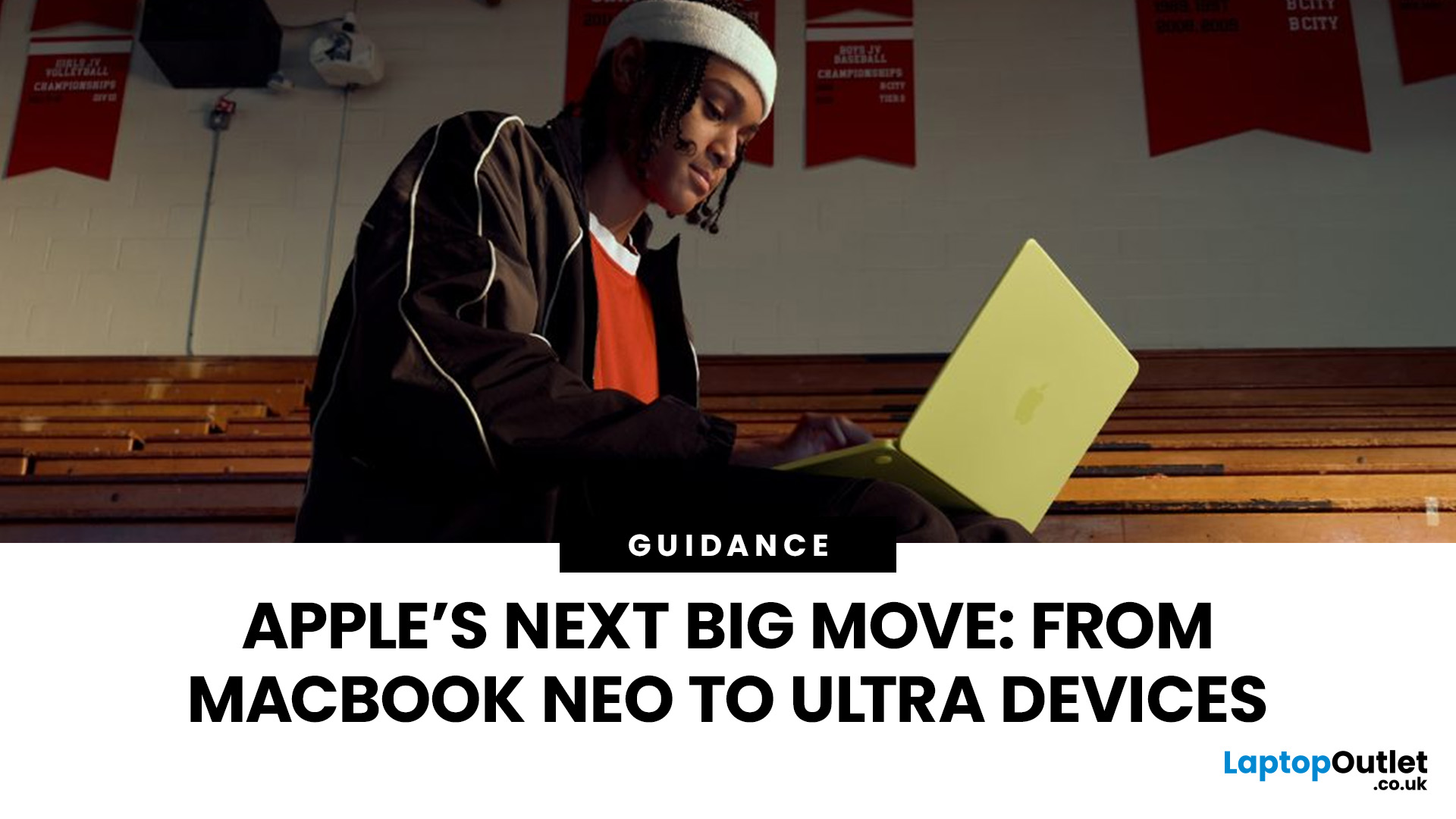 Apple’s Next Move: From MacBook Neo to Ultra Devices