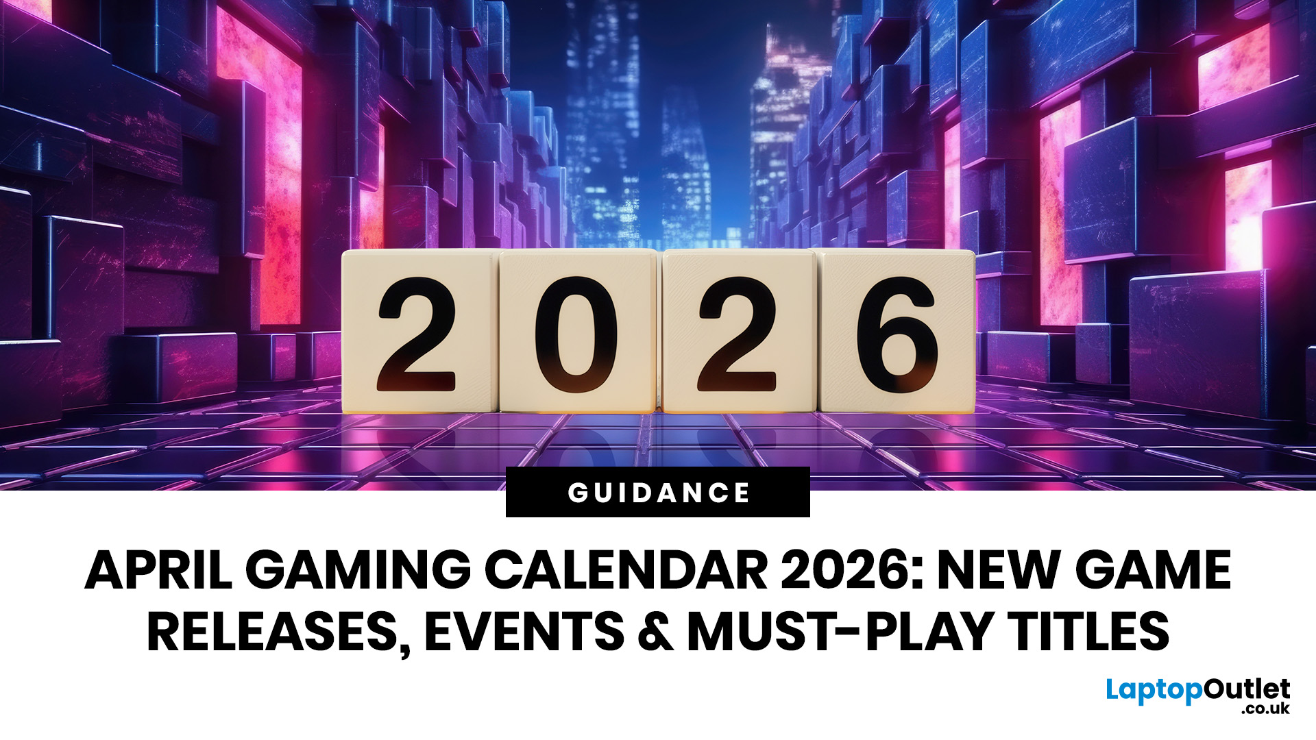 April Gaming Calendar 2026: New Game Releases, Events & Must-Play Titles