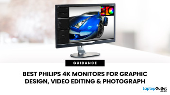 Best Philips 4K Monitors for Graphic Design, Video Editing & Photography