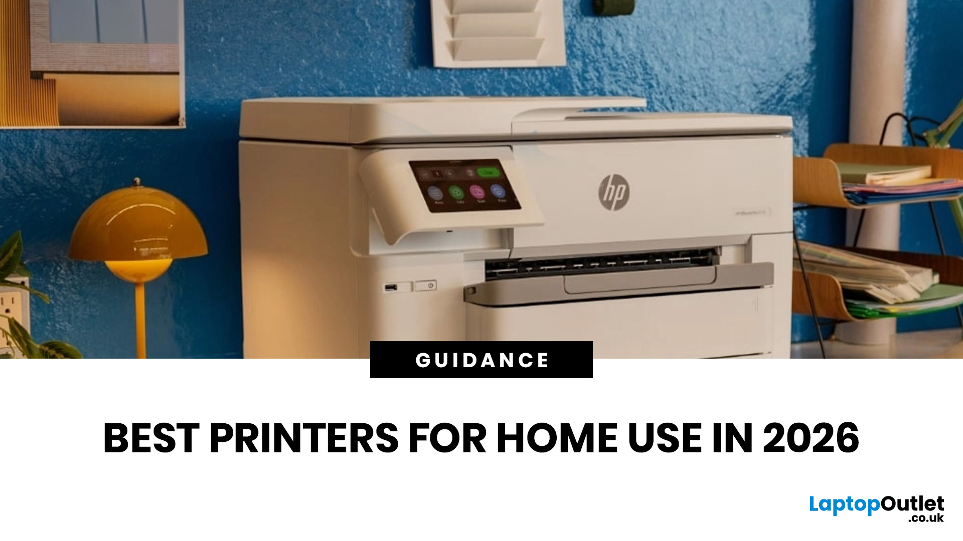 Best Home Printers 2026 – Top Picks for Every Need