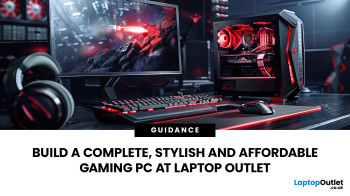 Build a Complete, Stylish and Affordable Gaming PC