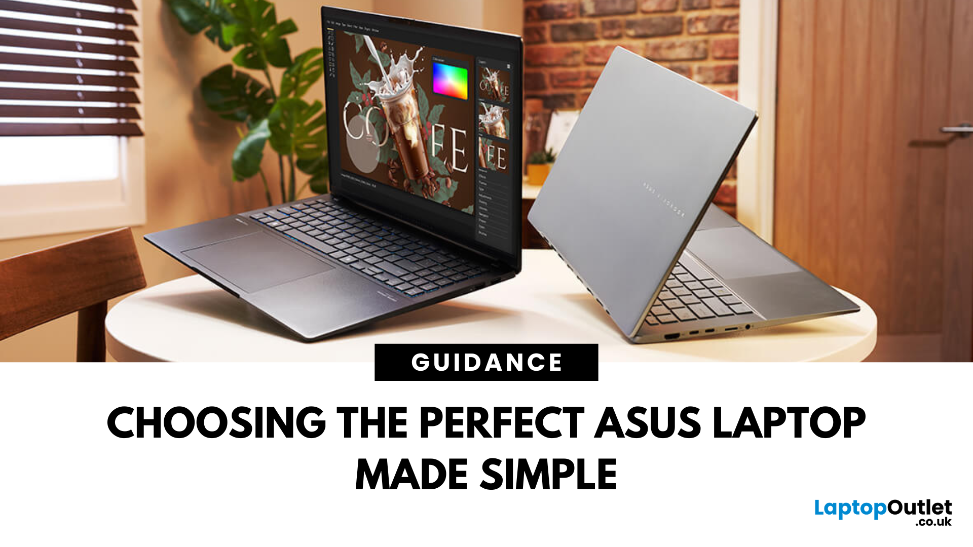 How to Choose the Right ASUS Laptop