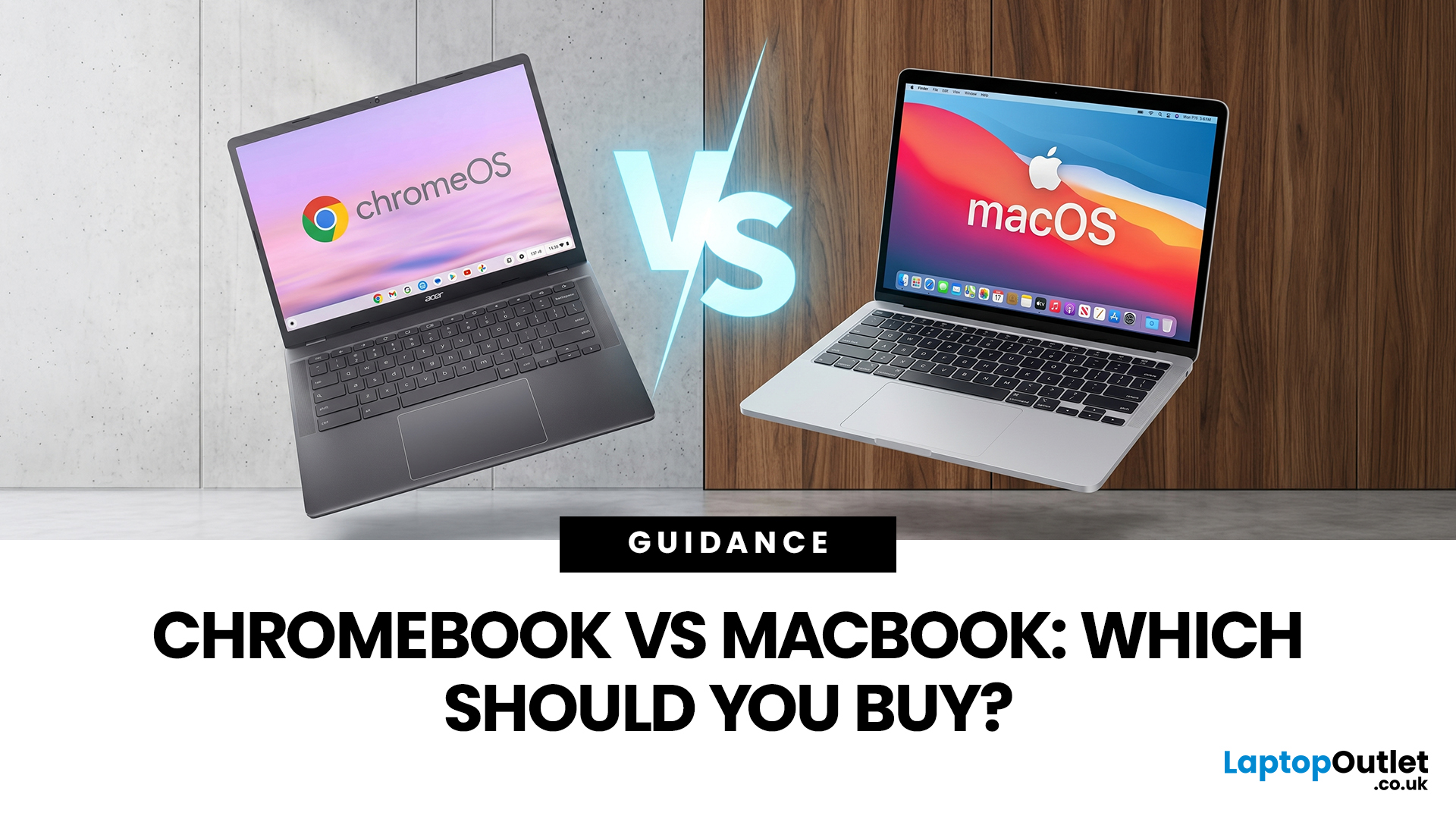 Chromebook vs MacBook: Which Laptop is Right for You?