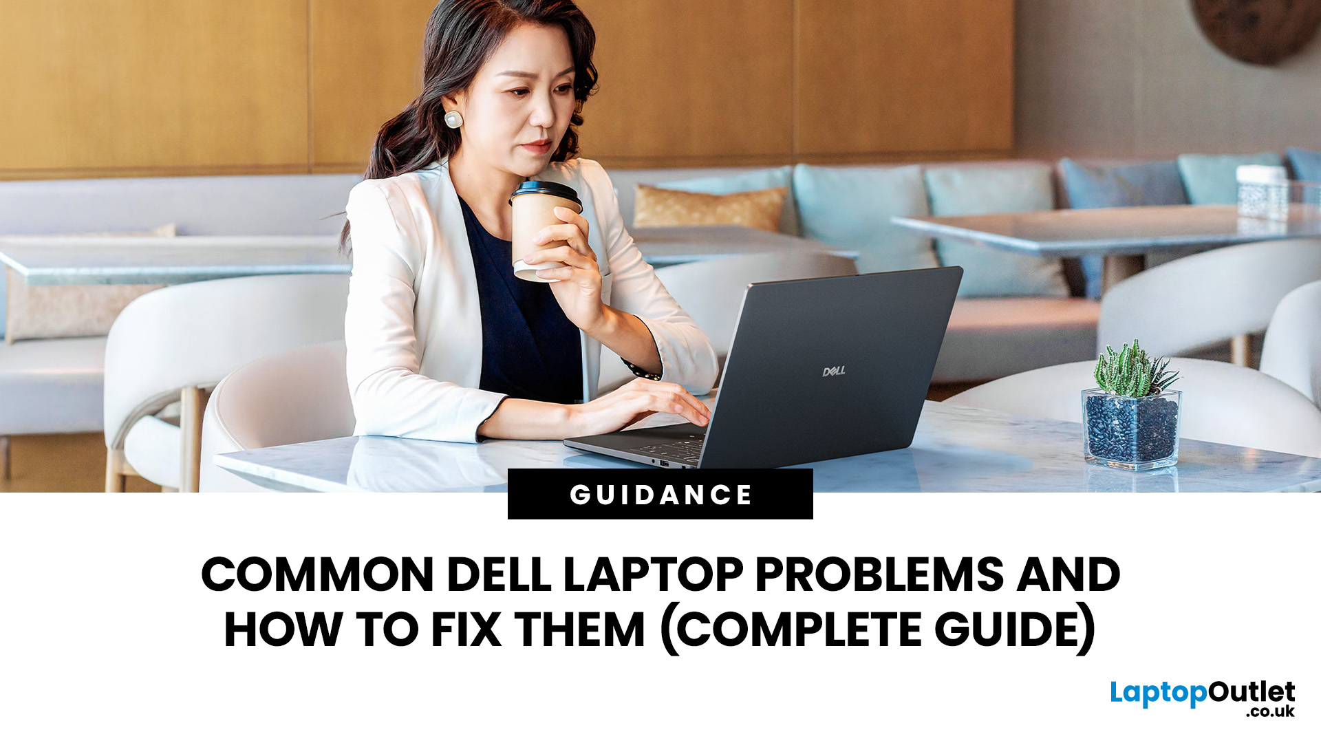 Common Dell Laptop Problems and Here's How to Fix Them