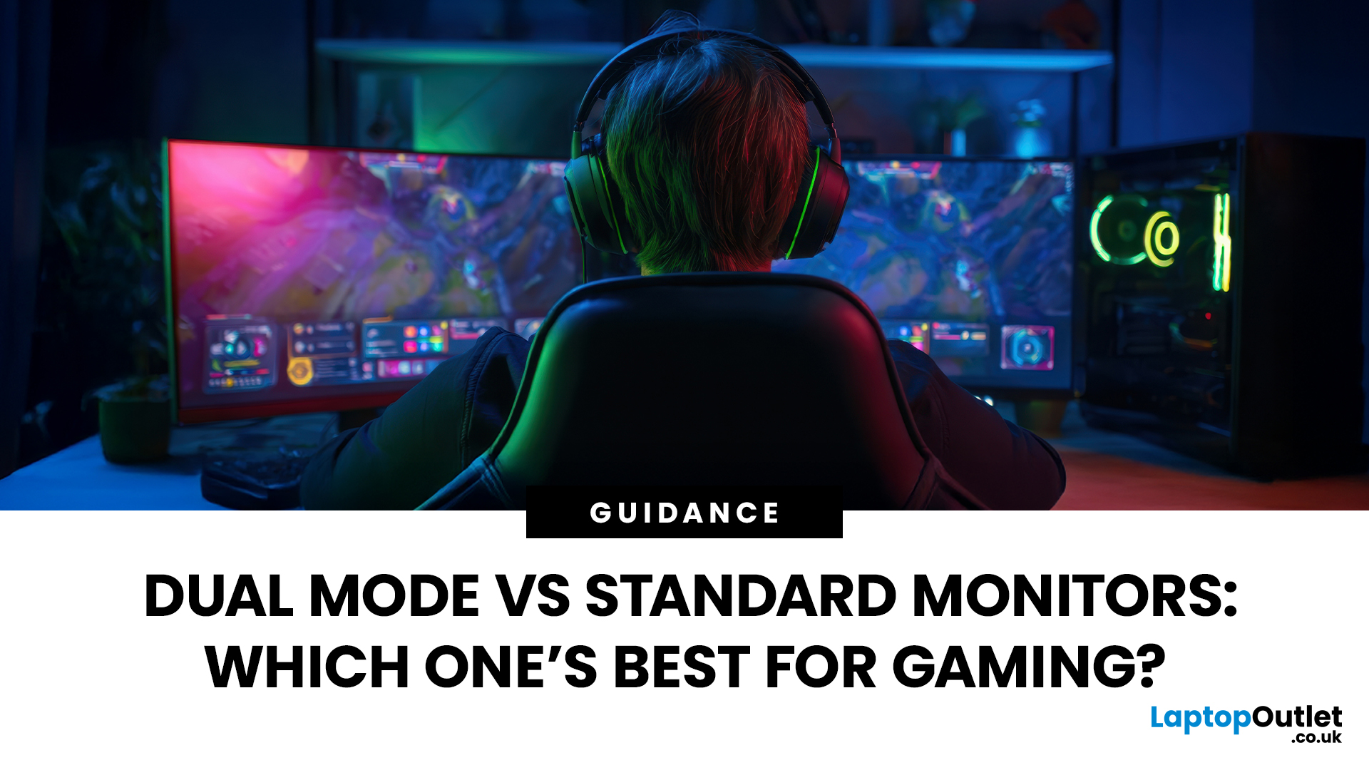 Dual Mode vs Standard Gaming Monitors | Which You Choose?
