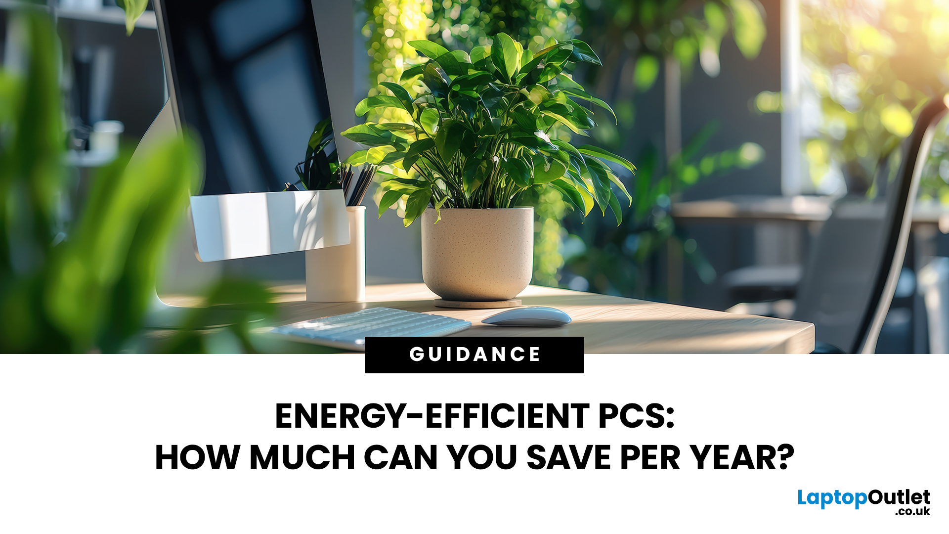Energy-Efficient PCs: How Much Can You Save Per Year?