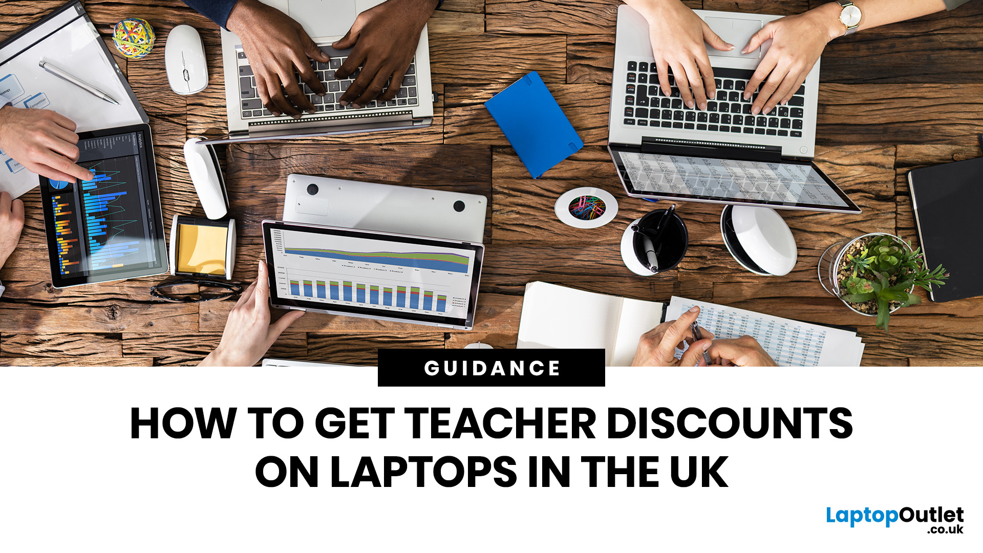 Step-by-Step Guide to Teacher Laptop Discounts in the UK