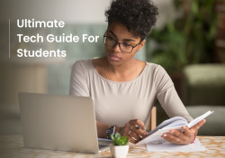 The Ultimate Tech Guide For Students At University
