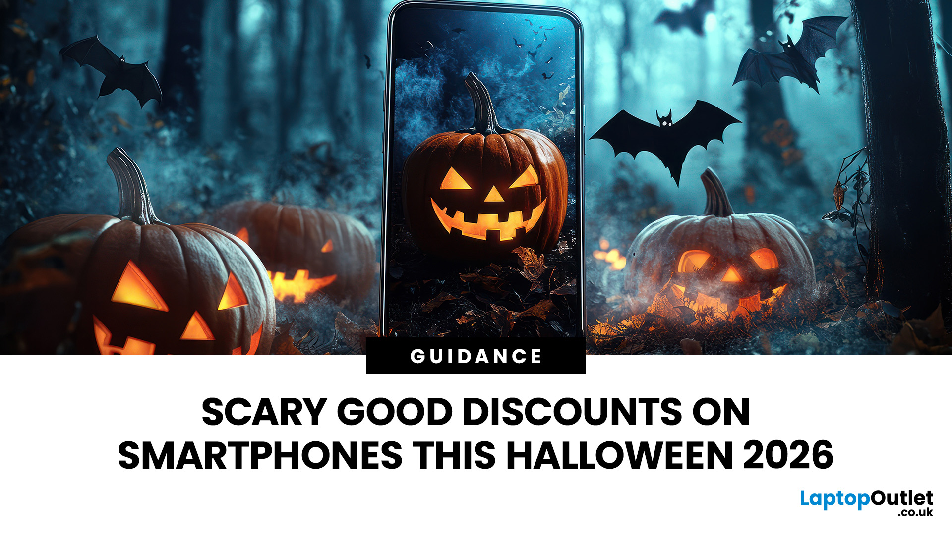 Scary Good Smartphone Discounts This Halloween 2026