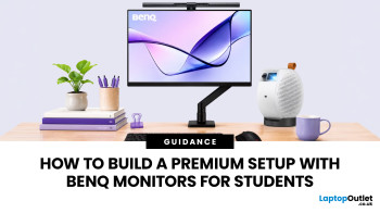 Build the Premium Setup for Students with BenQ Monitors