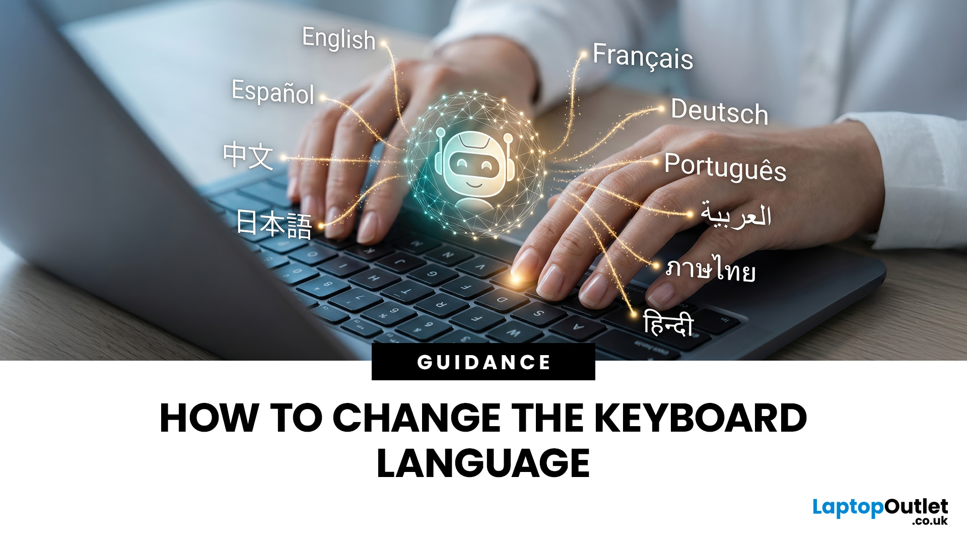 Switch Keyboard Language on Any Device: Step-by-Step Guide