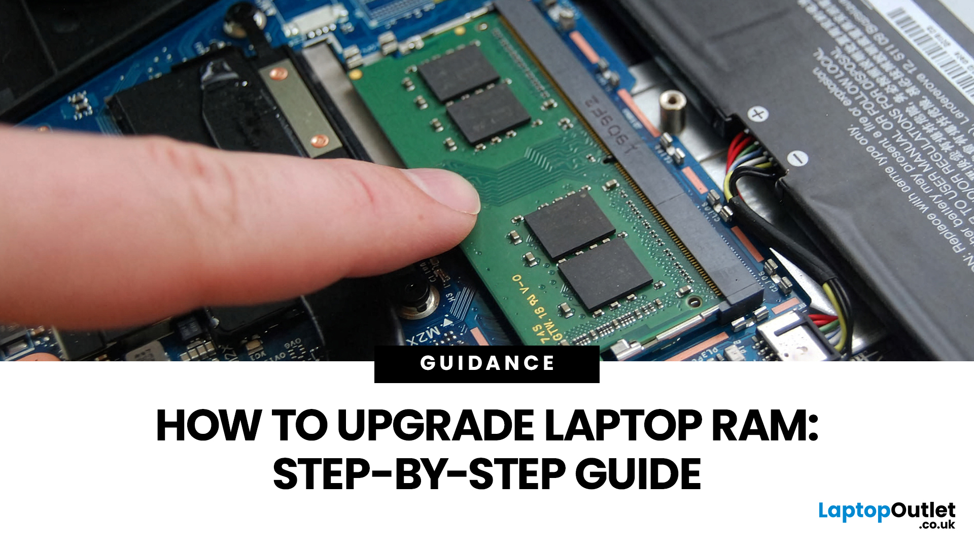 How to Upgrade Laptop RAM: Step-by-Step Guide