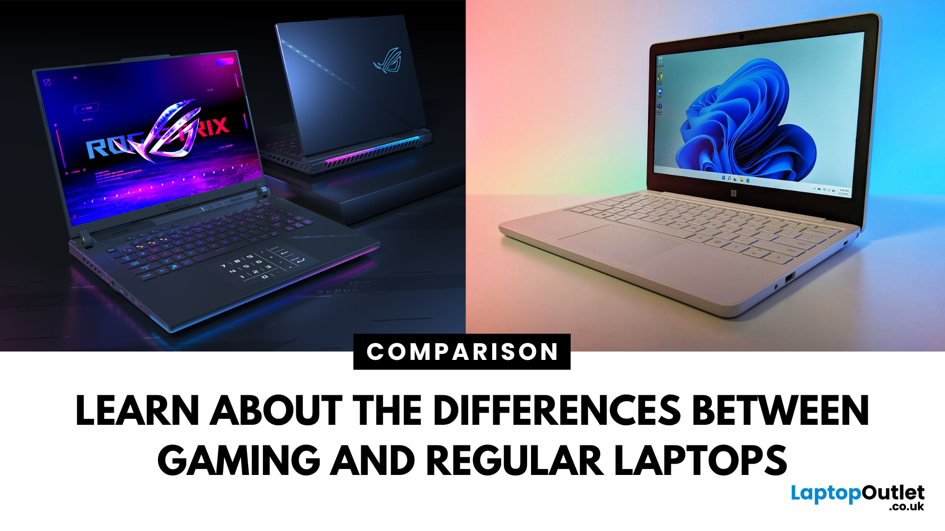 Key Differences Between Gaming & Standard Laptops
