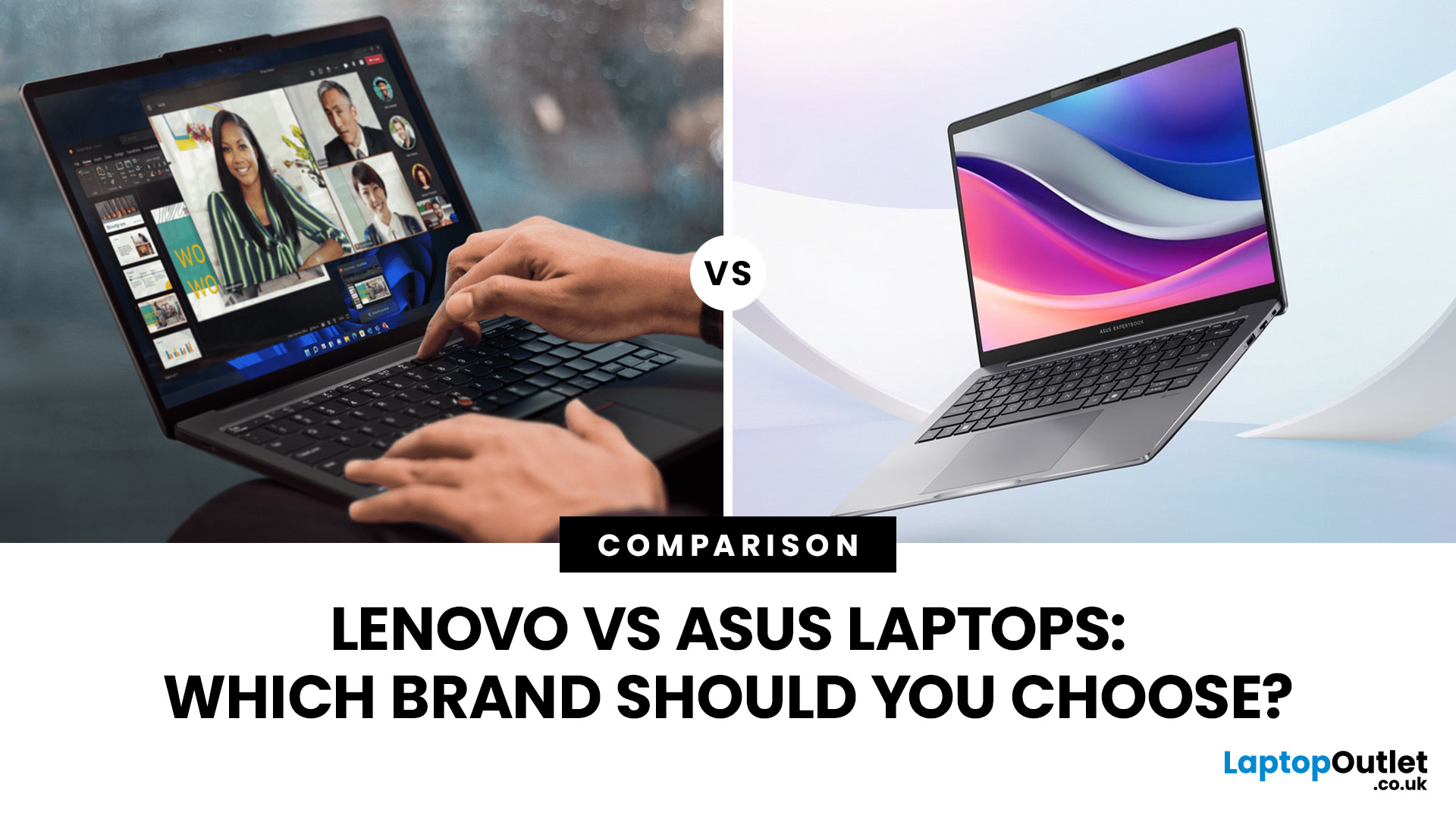 Lenovo vs ASUS Laptops: Which Brand is Better?