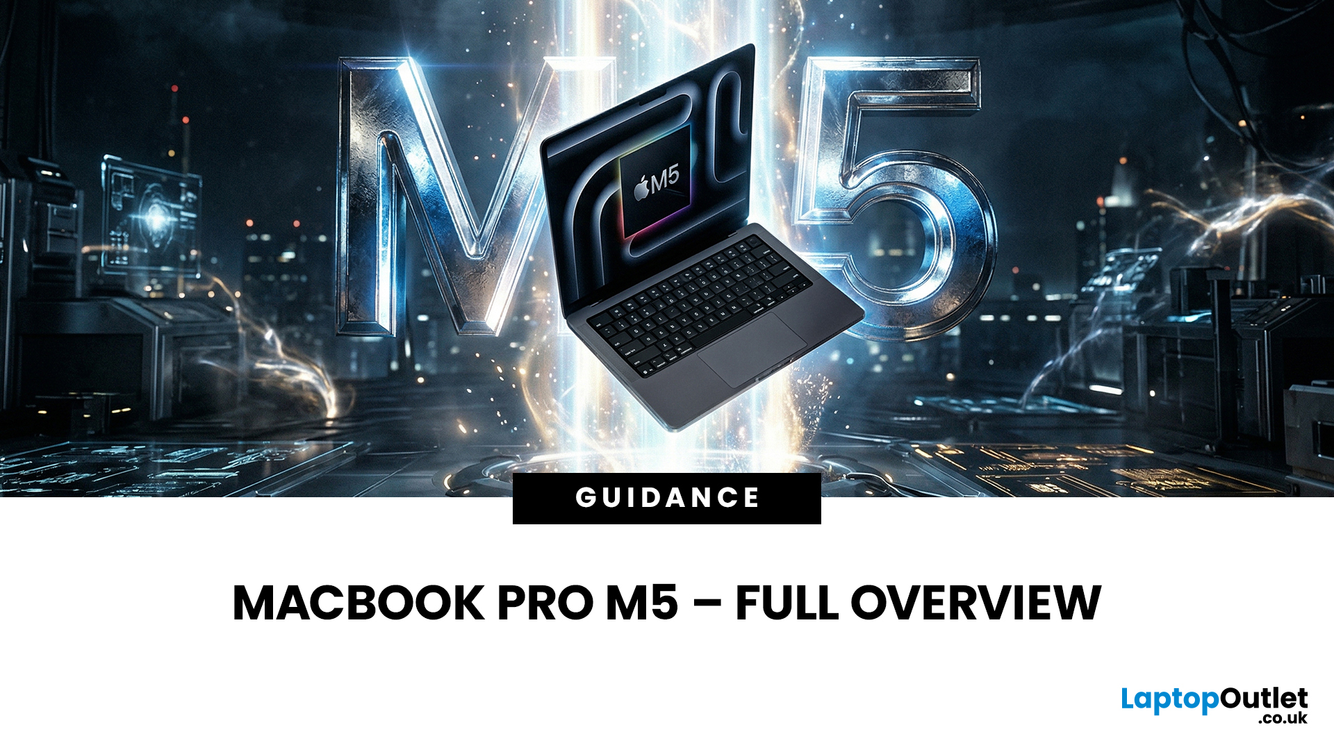 MacBook Pro M5 Launched: Specs, Features & Release Details
