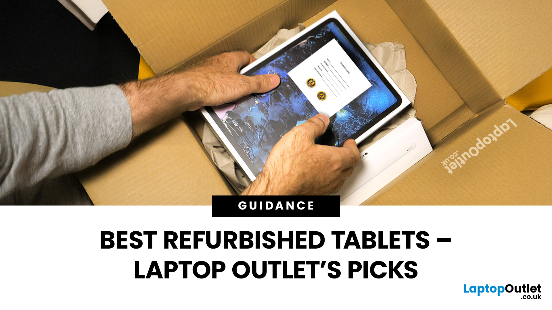 Best Refurbished Tablets You Should Buy