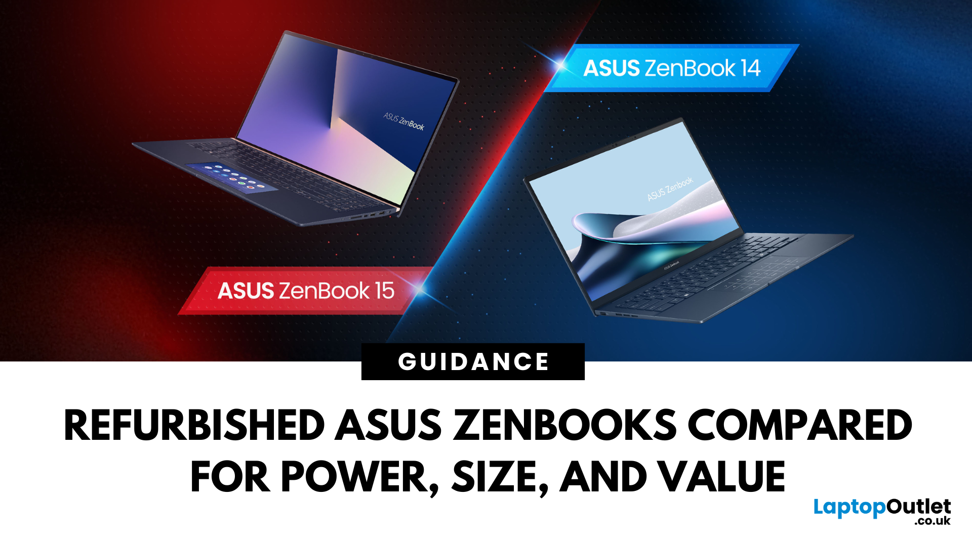 Refurbished ASUS ZenBook 14 vs 15: Key Differences & Which One to Buy