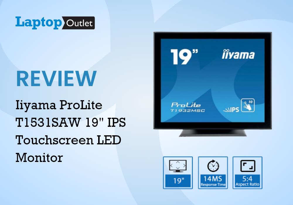 Review: Iiyama ProLite T1531SAW 19" IPS Touchscreen LED Monitor