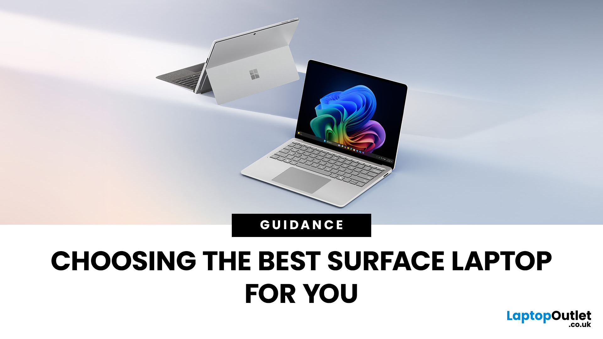 How to Choose the Right Microsoft Surface Laptop for You