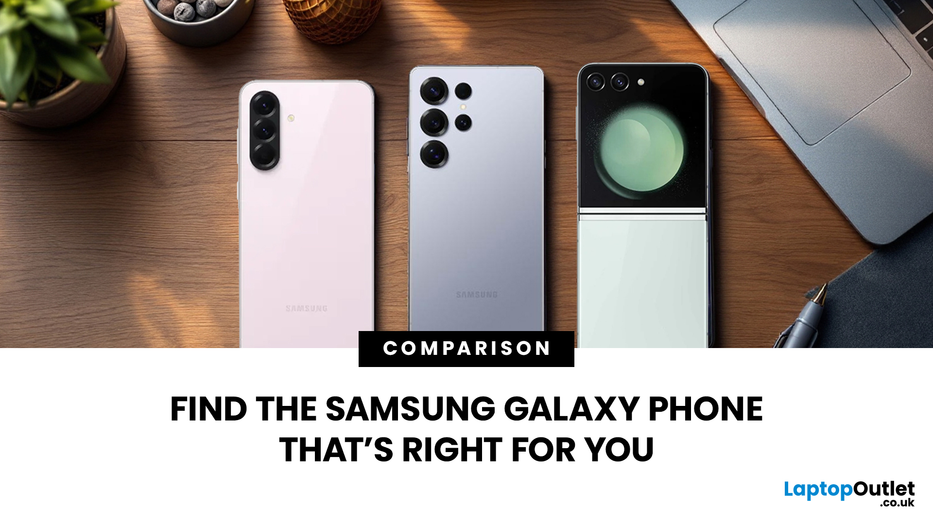 Samsung Mobiles UK – Compare Galaxy Phones & Deals