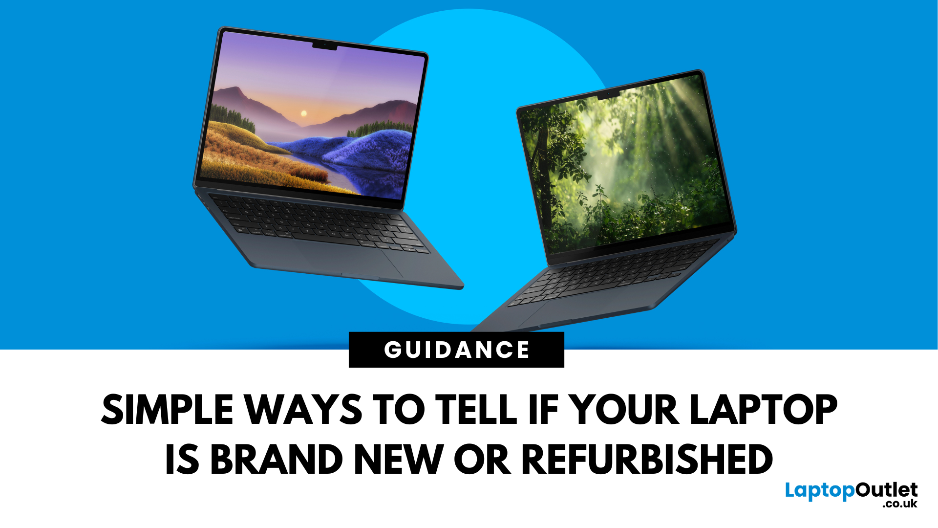 How to Check If a Laptop Is New or Refurbished