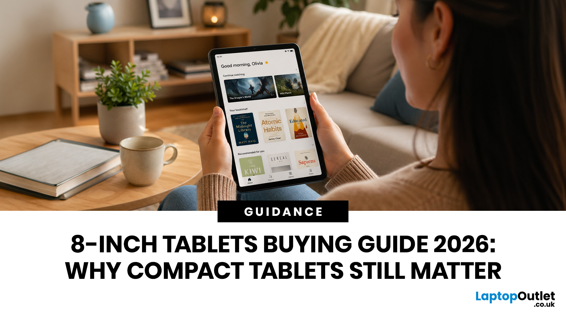8-Inch Tablets Buying Guide 2026: Why Compact Tablets Still Matter