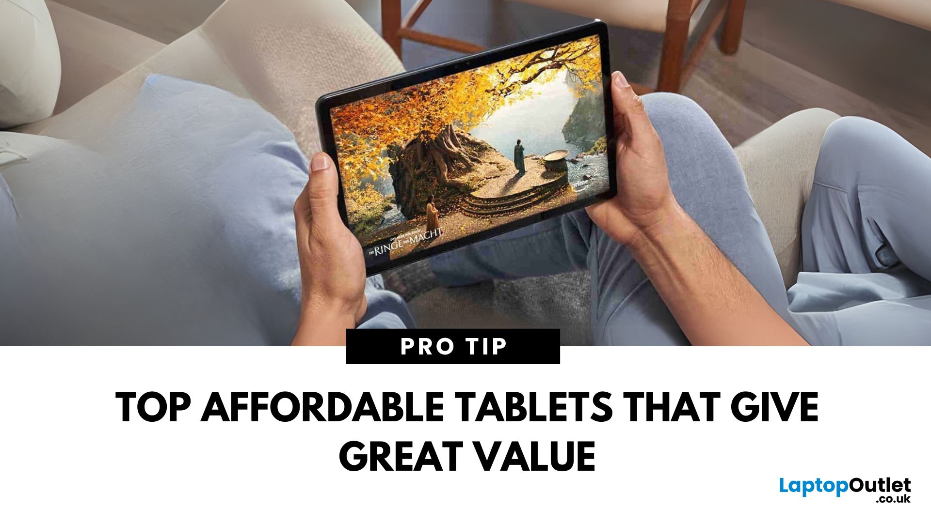 The Best Budget Tablets