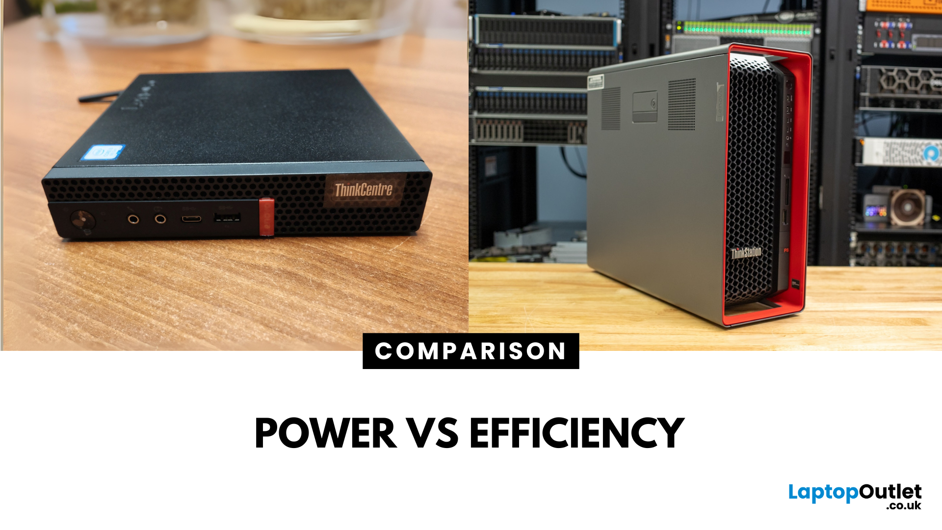 ThinkStation vs ThinkCentre: Which Lenovo Desktop is Right for Business?