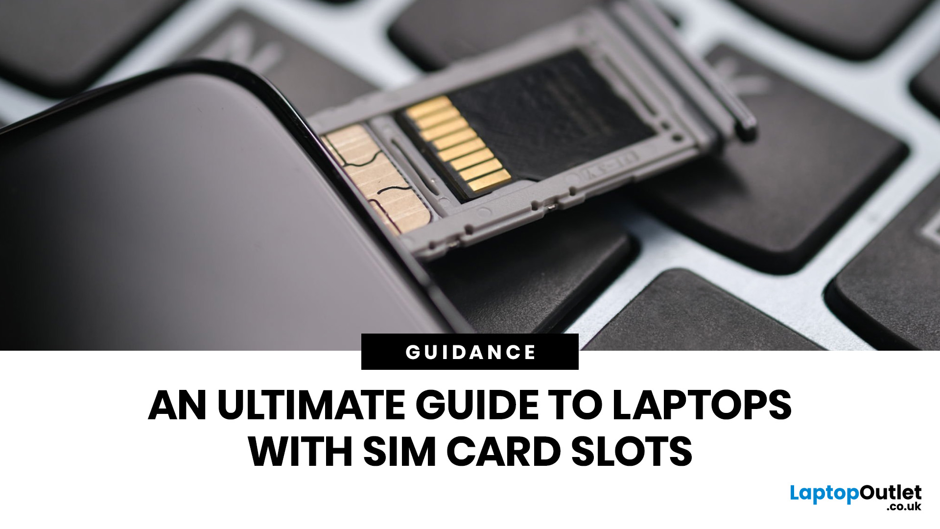 Best Laptops with SIM Card Slot (4G/5G) in 2026