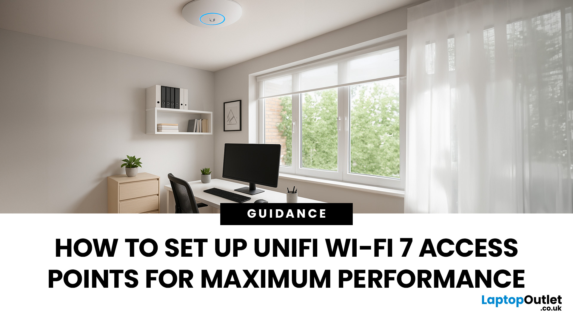How to Set Up UniFi Wi-Fi 7 Access Points