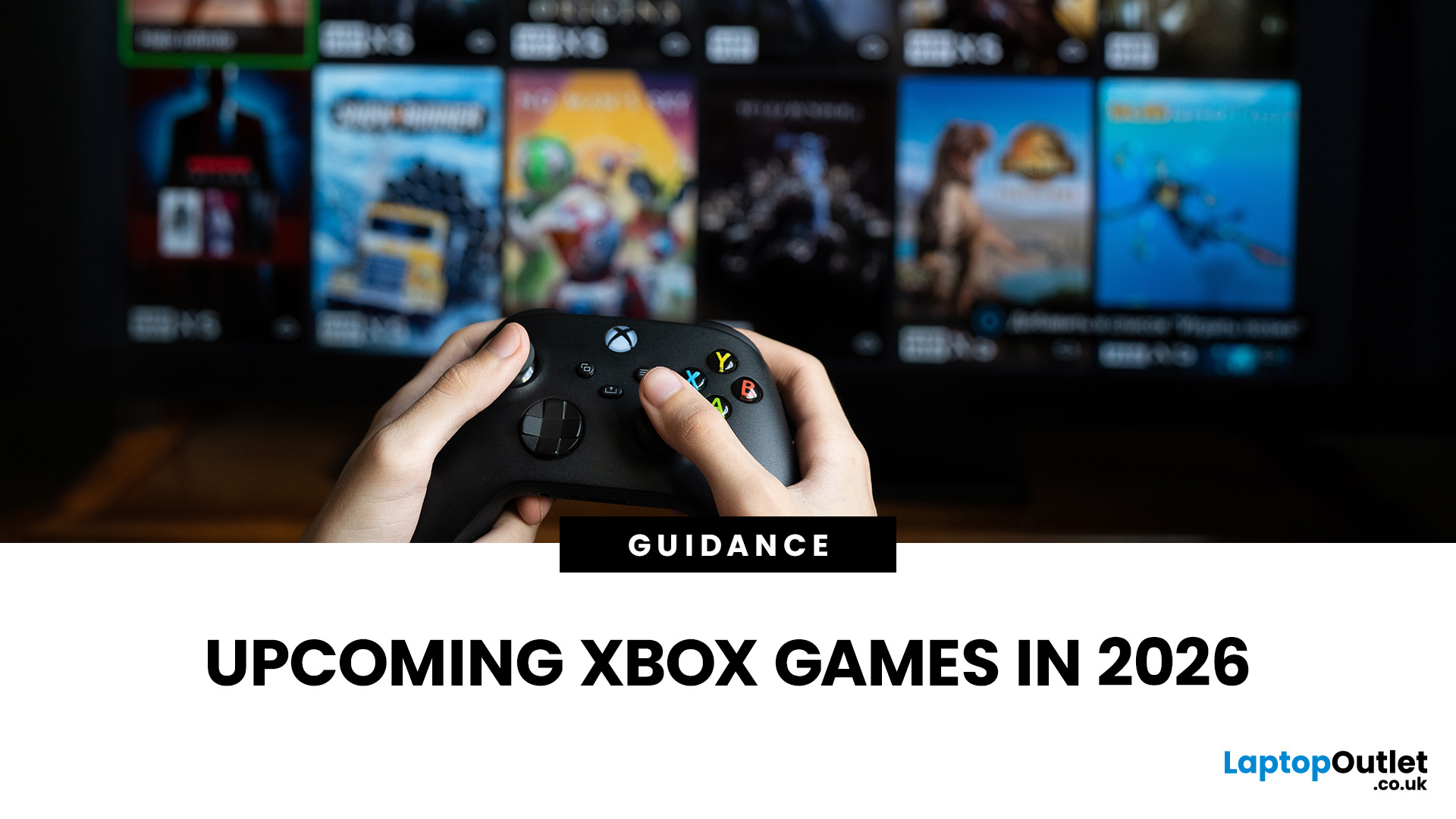 Upcoming Xbox Games in 2026: What to Play Next Year
