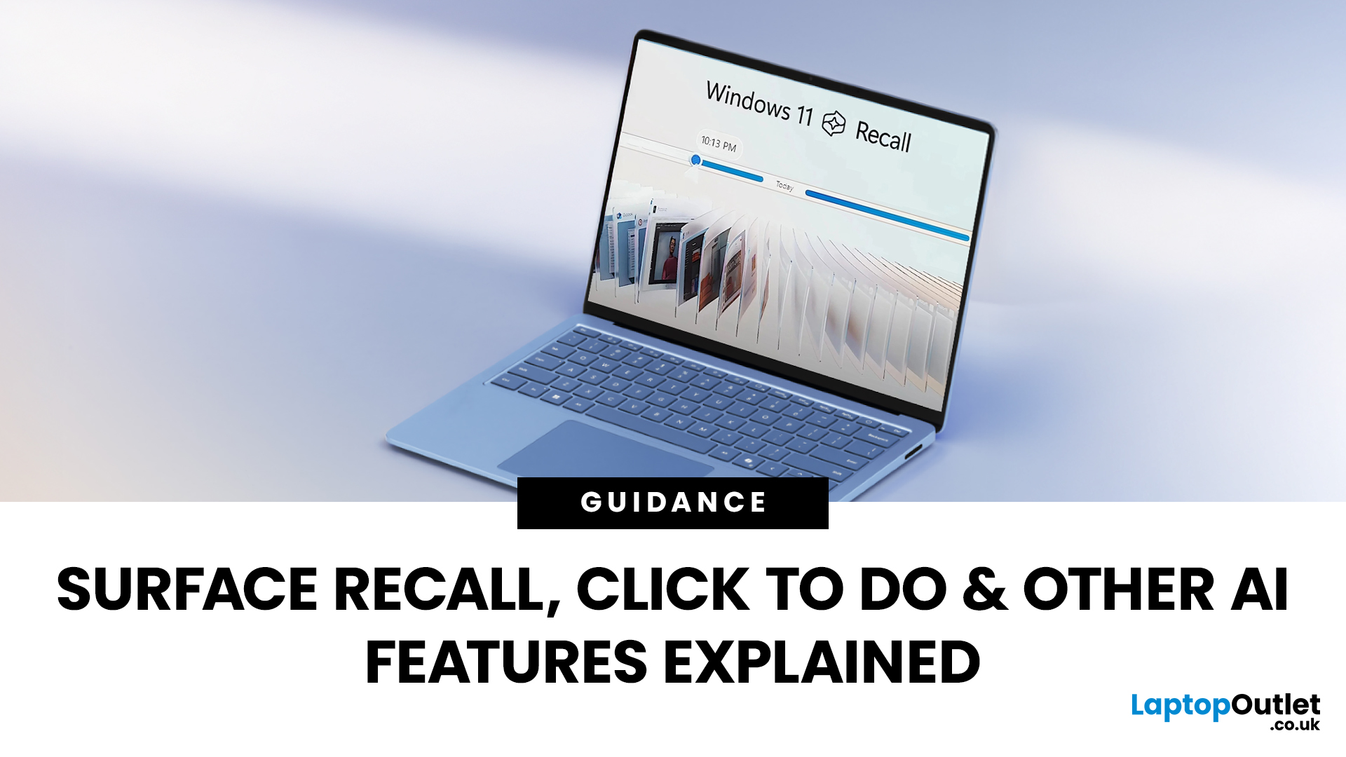 Surface Recall & Click to Do: AI Features Explained
