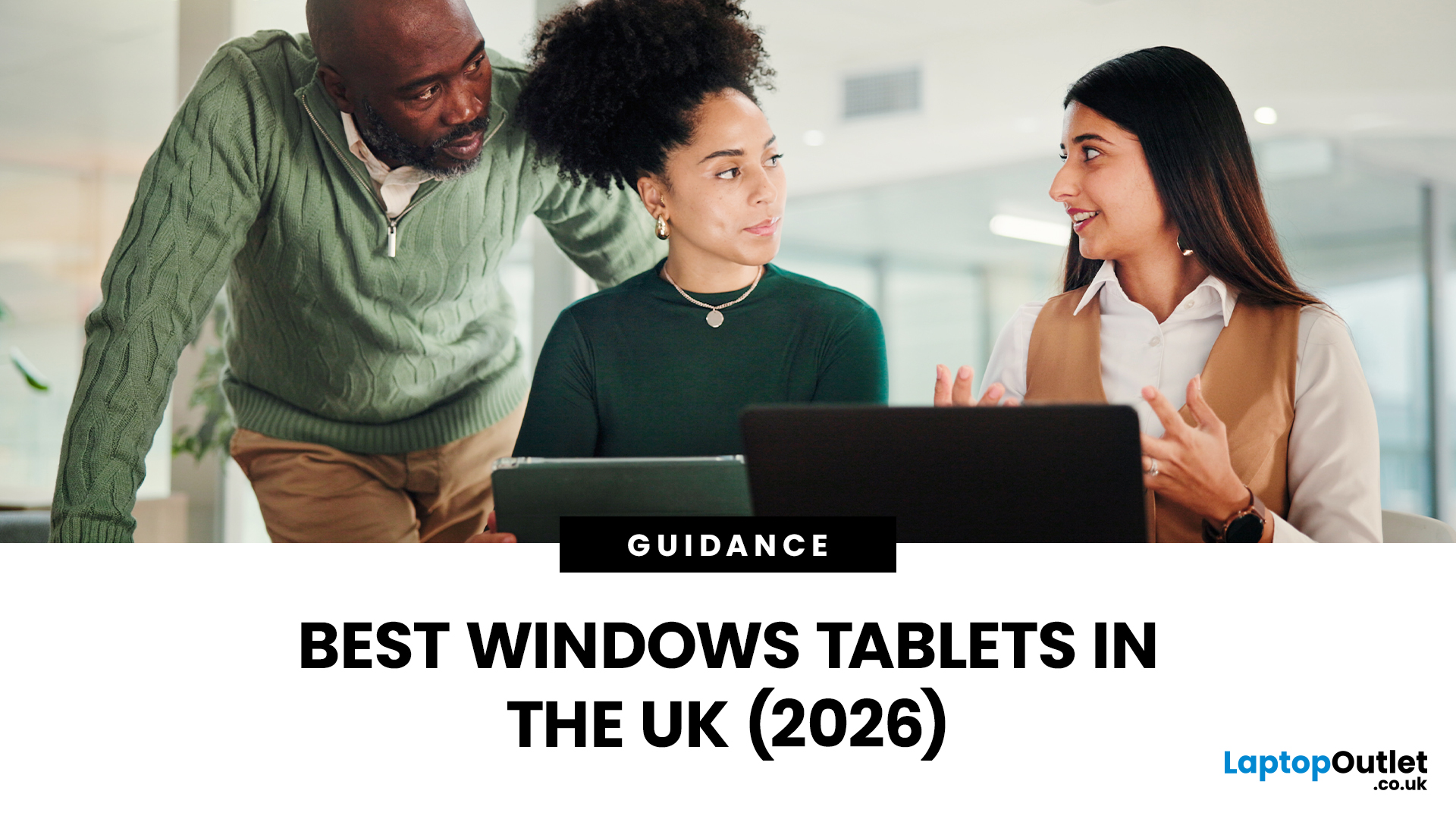 Windows Tablets UK | Best Tablets Under £100, £300 & £500