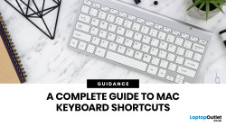 A Complete Guide to Mac Keyboard Shortcuts