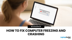 How to Fix Computer Freezing and Crashing: Step-by-Step Guide