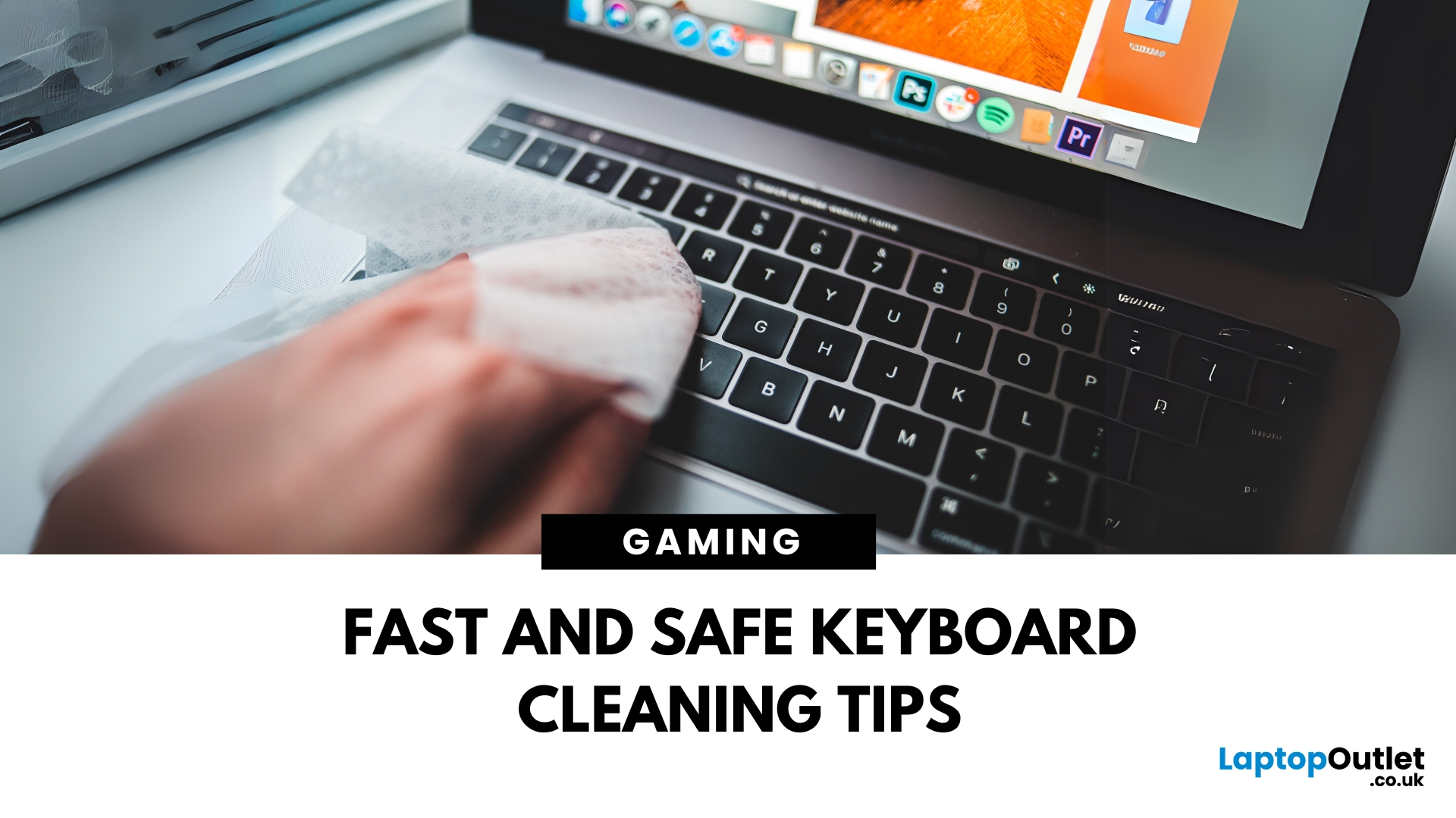Clean Your Laptop Keyboard