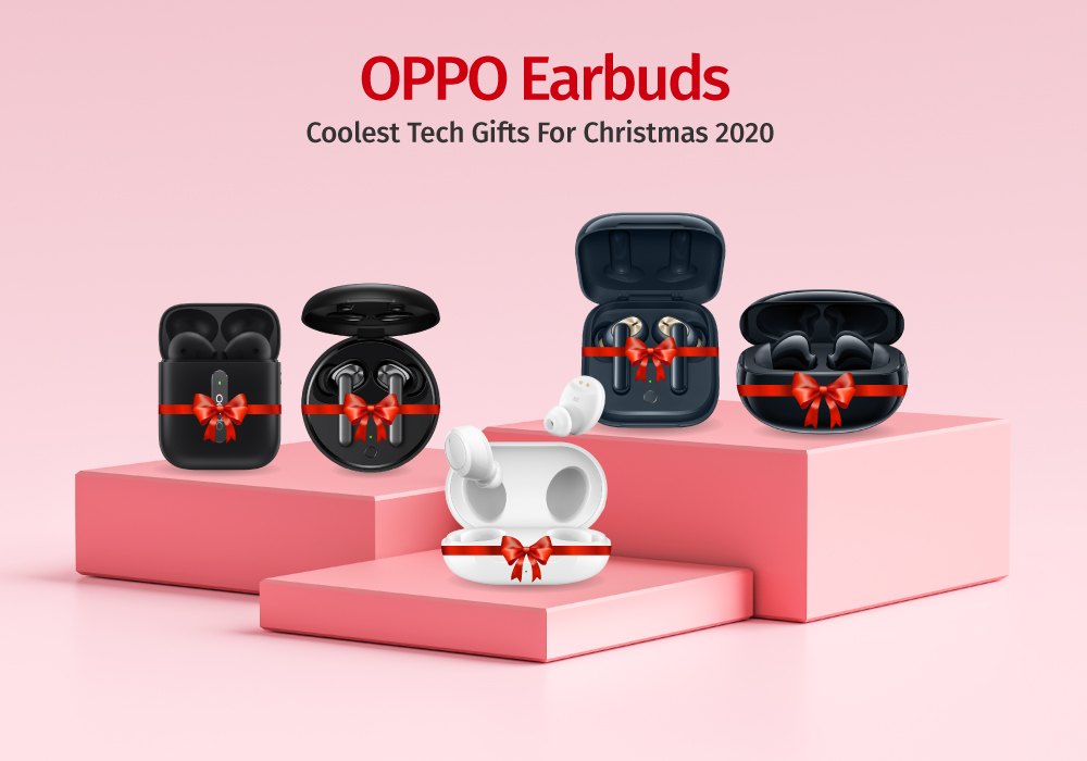 Oppo Earbuds – Coolest Tech Gifts for Christmas 2020 