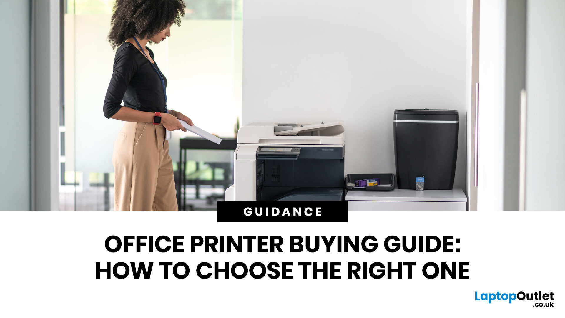 Office Printer Buying Guide: How to Choose the Right One