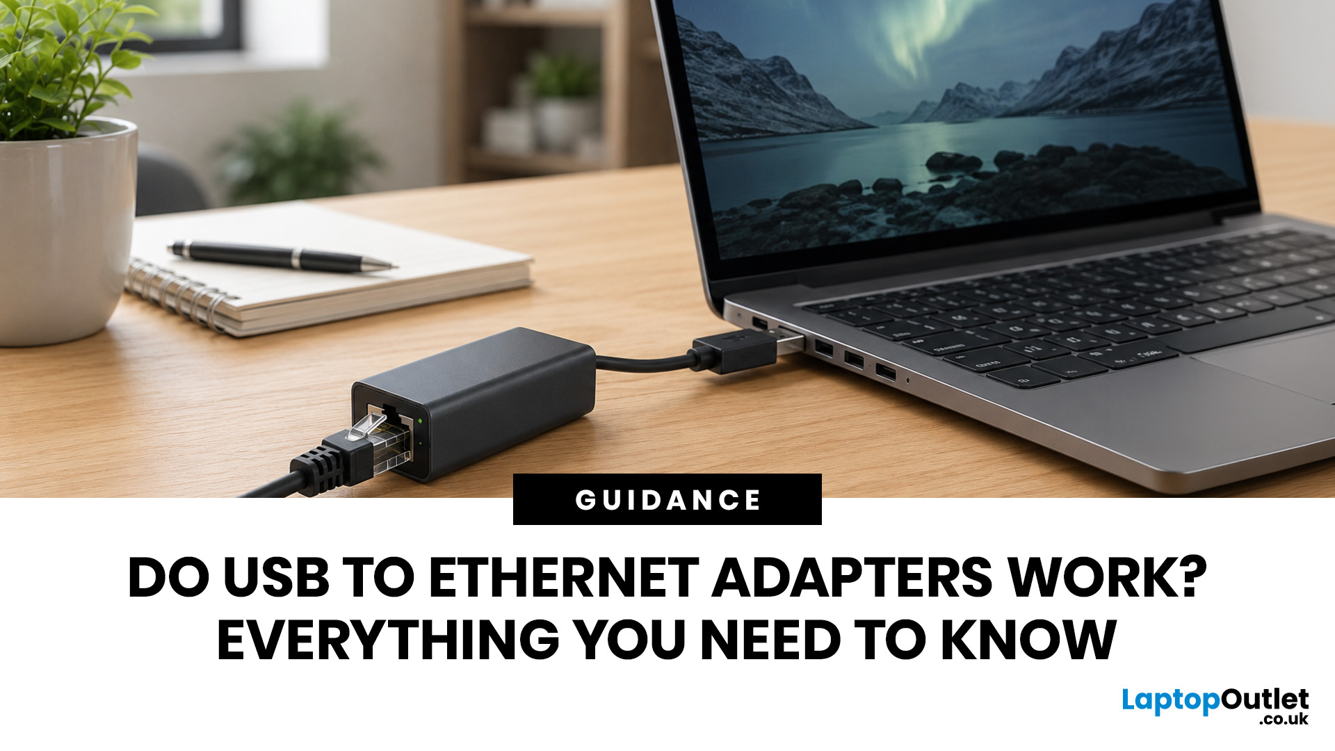 Do USB to Ethernet Adapters Work? Speed, Stability and Setup Explained